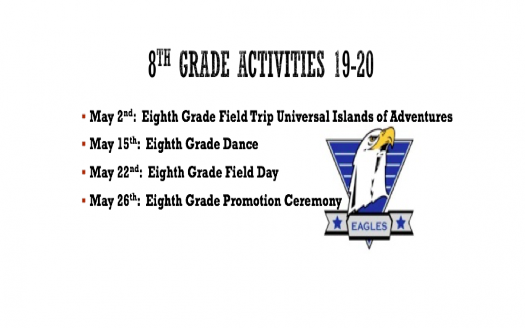 8th Grade Promotion Activities – Save the Dates