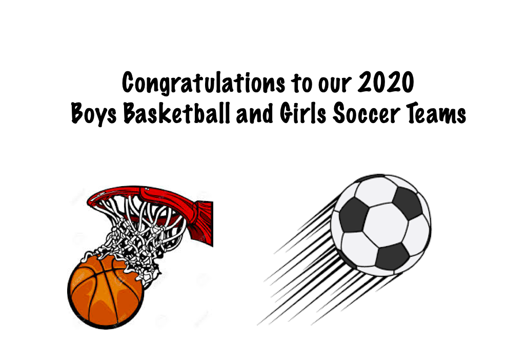 Congratulations to our 2020 Athletic Teams